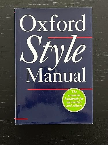 The Oxford style manual; R. M. Ritter; 2003