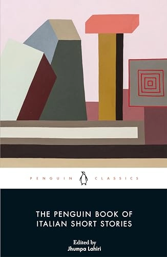 The Penguin Book of Italian Short Stories; Jhumpa Lahiri; 2020