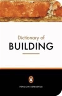 The Penguin dictionary of building; James H. MacLean; 1993