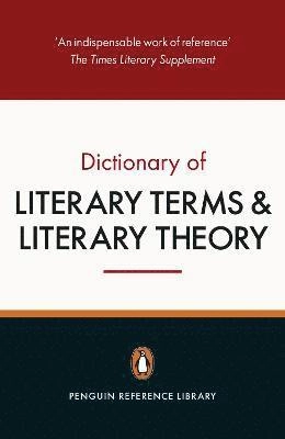The Penguin dictionary of literary terms and literary theory; J. A. Cuddon; 2013