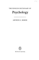 The Penguin dictionary of psychology; Arthur S. Reber; 1985