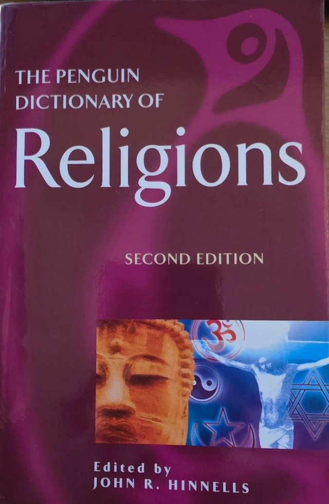 The Penguin Dictionary of Religions; Hinnells; 2001