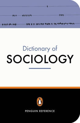 The Penguin dictionary of sociology; Nicholas Abercrombie; 2000