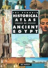 The Penguin historical atlas of ancient Egypt; Bill Manley; 1996