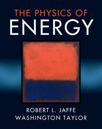 The physics of energy; Robert L. Jaffe; 2018