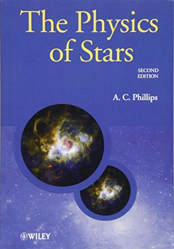 The Physics of Stars; A. C. Phillips; 1999