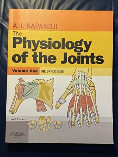 The physiology of the joints; Ibrahim A. Kapandji; 2007
