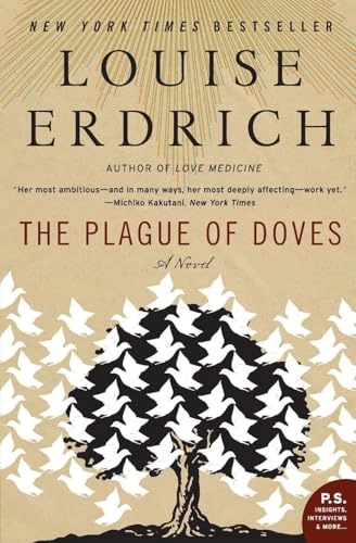 The Plague of Doves; Louise Erdrich; 2009