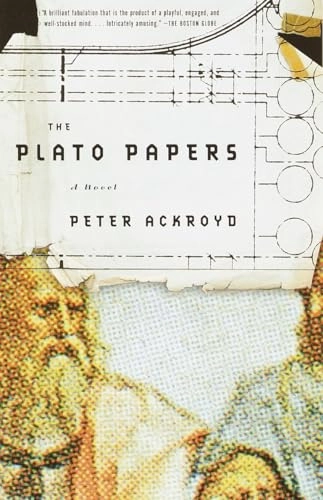 The Plato Papers; Peter Ackroyd; 2001
