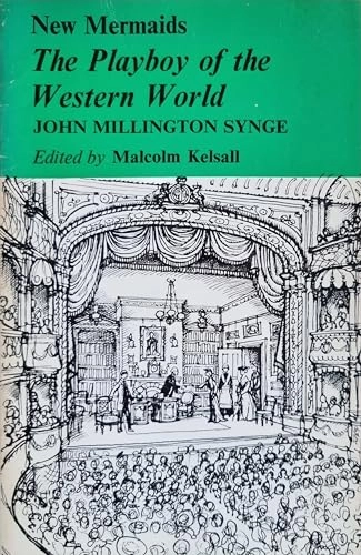 The Playboy of the Western WorldNew mermaids; John Millington Synge