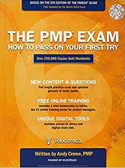 The PMP Exam: How to Pass on Your First Try; Andy Crowe; 2018