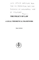 The policy of law : a legal theoretical framework; Mauro Zamboni; 2004