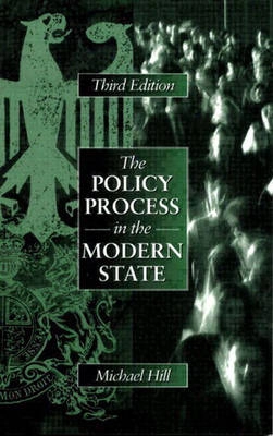 The policy process in the modern state; Hill; 1997