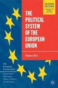 The political system of the European Union; Simon Hix; 2005