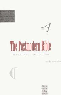 The postmodern Bible; Bible & Culture Collective; 1995