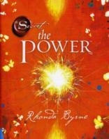 The Power; Rhonda Byrne; 2010
