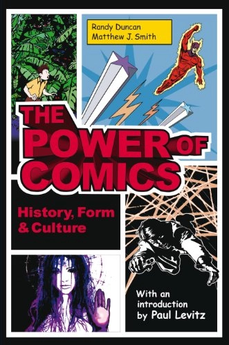 The power of comics : history, form, and culture; Randy Duncan; 2009