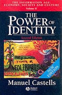The Power of Identity: The Information Age: Economy, Society and Culture, V; Manuel Castells; 2003