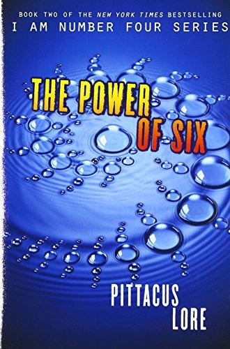 The power of six; Pittacus Lore; 2012