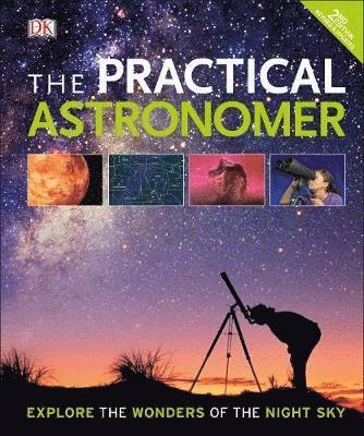 The Practical Astronomer; Lars Lindkvist; 2017