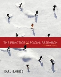 The practice of social research; Earl Babbie; 2017