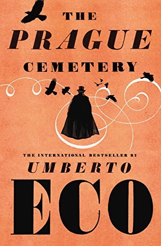 The Prague Cemetery; Umberto Eco; 2012