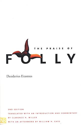 The praise of folly; Erasmus av Rotterdam; 2003