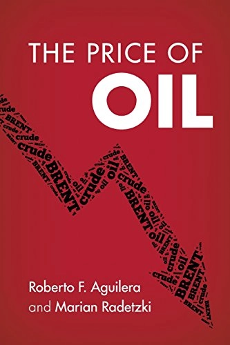 The price of oil; Roberto F. Aguilera; 2015