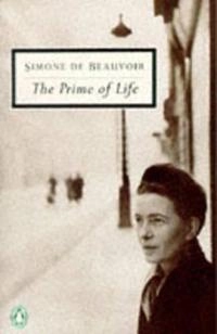 The Prime of Life; Beauvoir Simone de; 1965