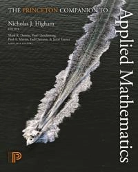 The Princeton companion to applied mathematics; Nicholas J Higham; 2015
