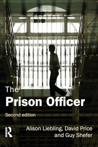 The prison officer; Alison Liebling; 2012