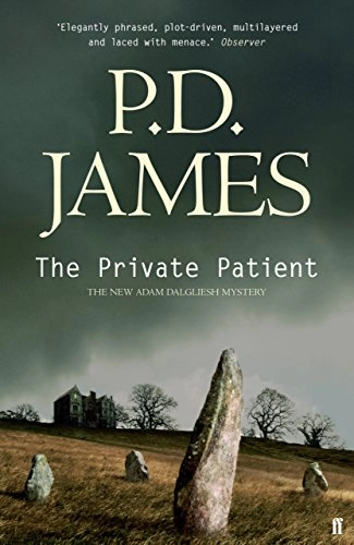 The private patient; P. D. James; 2009
