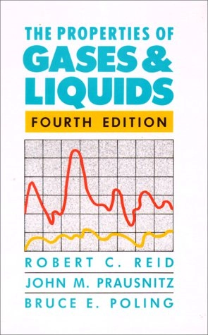 The properties of gases and liquids; Robert C. Reid; 1987