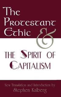 The Protestant ethic and the spirit of capitalism; Max Weber; 2012