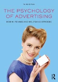 The psychology of advertising; Bob Michaël Fennis; 2021