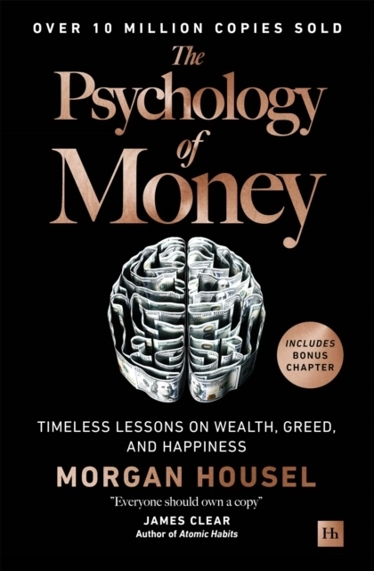 The Psychology of Money; Morgan Housel; 2025