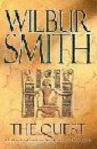 The Quest; Wilbur Smith; 2008