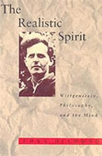 The realistic spirit : Wittgenstein, philosophy, and the mind; Cora Diamond; 1991