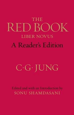 The red book; C. G. Jung, Sonu Shamdasani, Mark Kyburz, John Peck; 2009