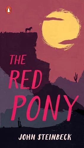 The Red Pony; John Steinbeck; 1993