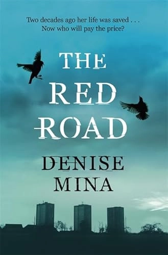 The Red Road; Denise Mina; 2013