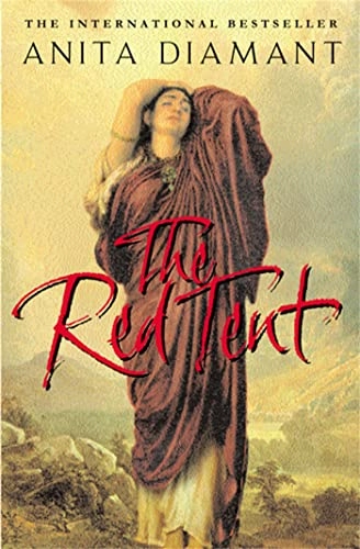 The red tent; Anita Diamant; 2002