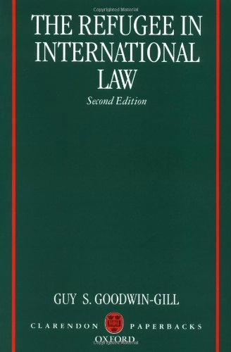 The refugee in international law; Guy S. Goodwin-Gill; 1996