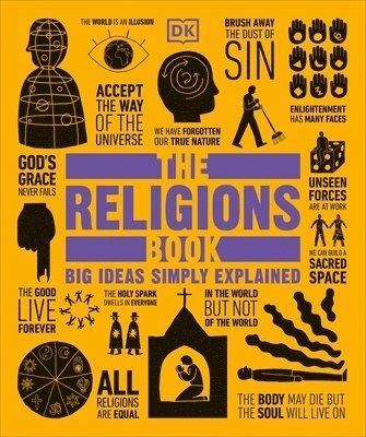 The religions book; Shulamit Ambalu, Michael David Coogan, Eve Levavi Feinstein, Paul Freedman, Neil Philip, Andrew Stobart, Mel Thompson, Charles Lowell Tieszen, Marcus Weeks; 2018