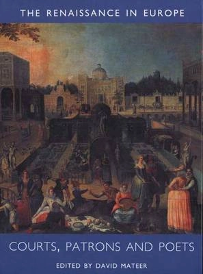 The Renaissance in Europe : a cultural enquiry; David Mateer, Open University; 2000