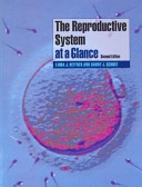The Reproductive System at a Glance; Linda J. Heffner, Danny J. Schust; 2006