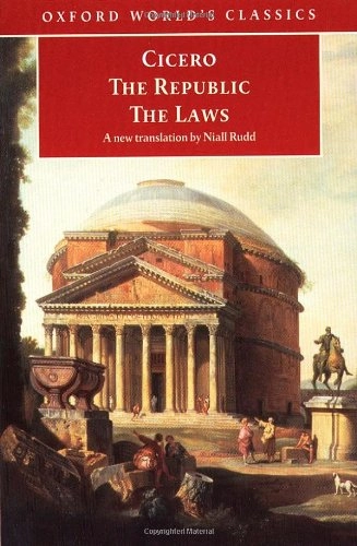 The republic : and, The laws; 106-43 f.Kr. Marcus Tullius Cicero; 1998