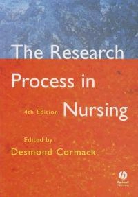 The research process in nursing; Desmond F. S. Cormack; 2000