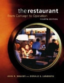 The Restaurant: From Concept to Operation; John R. Walker; 2004