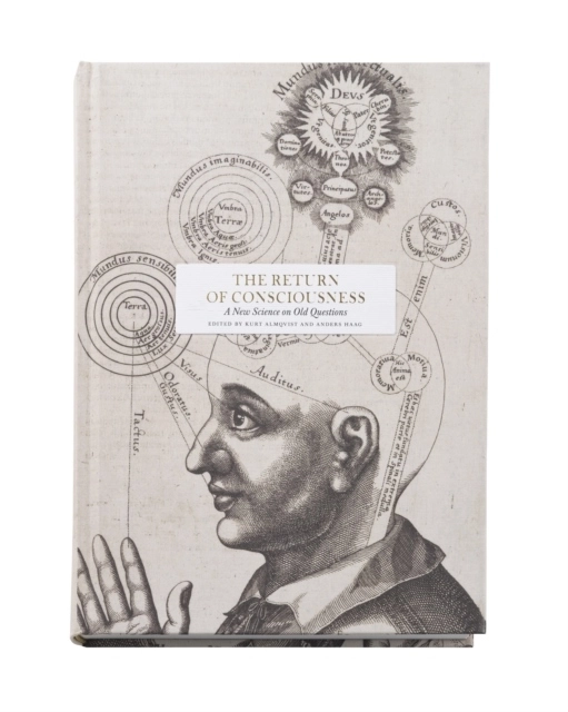 The return of consciousness : new science on old questions; Susan Blackmore, Paul Broks, Amber D. Carpenter, Patricia Smith Churchland, Andy Clark; 2022